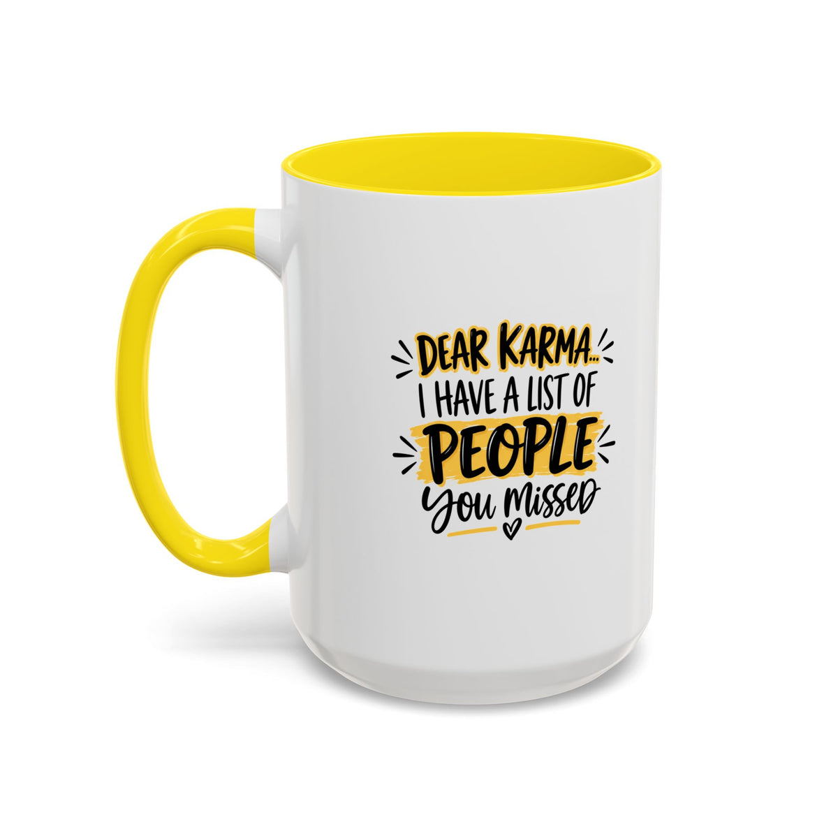Ceramic Mug (11oz, 15 oz) — Karma