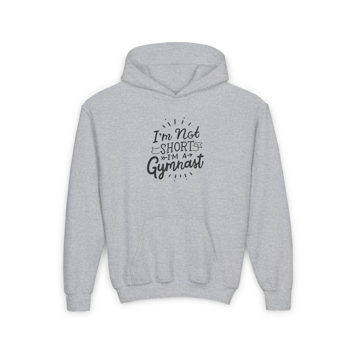 Girls Gymnastics Sweatshirt (Hoodie) - Gymnastics - I'm Not Short, I'm a Gymnast