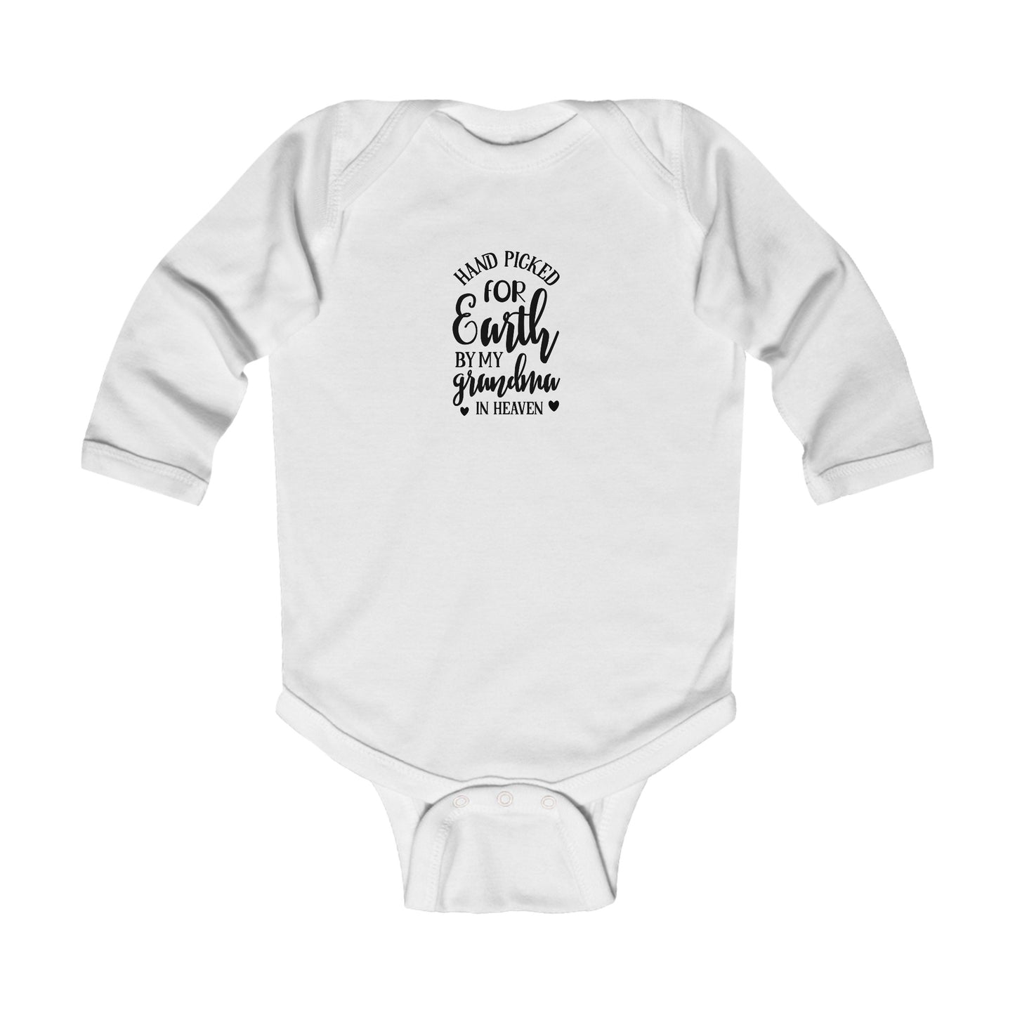 Infant Long Sleeve Onesie:  Handpicked for earth by my grandma in heaven