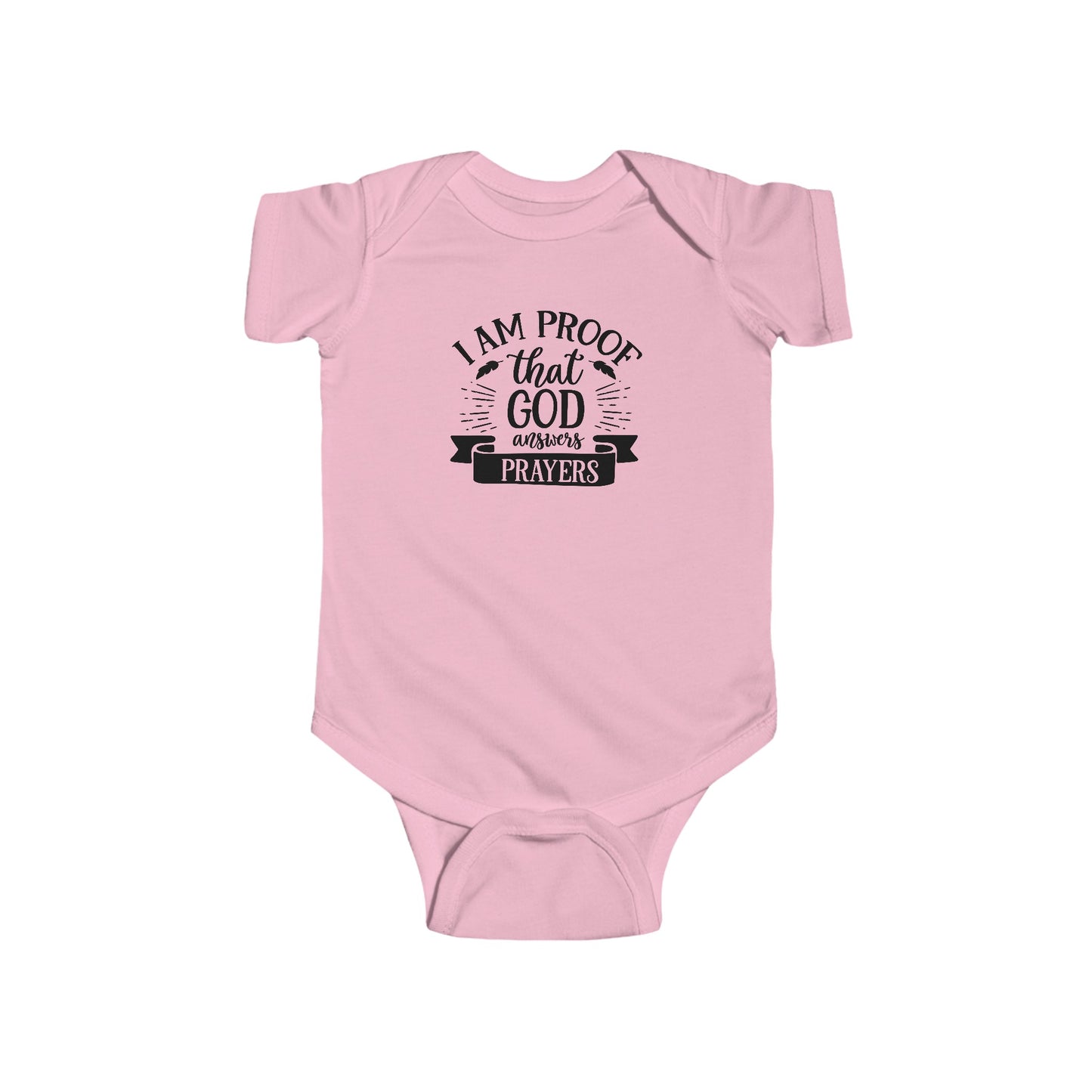 Infant Fine Jersey Onesie:  Proof that God answers prayers onesie