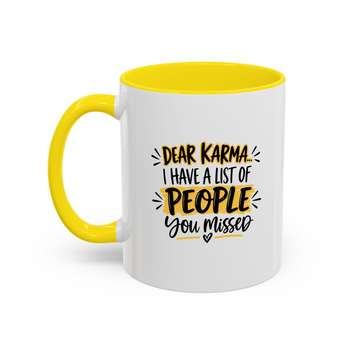 Ceramic Mug (11oz, 15 oz) — Karma