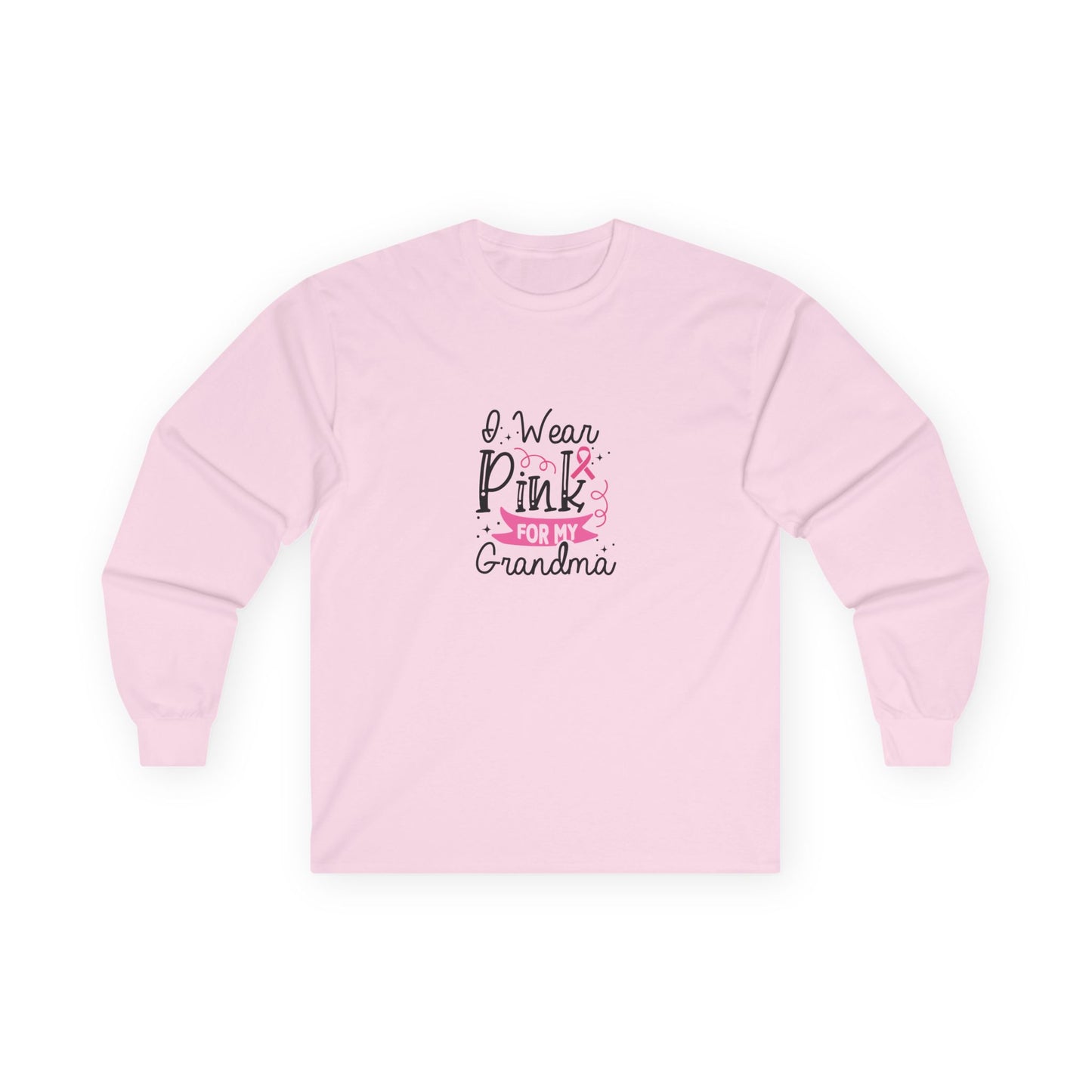 Ultra Cotton Long Sleeve Tee: Pink for my Grandma breast cancer