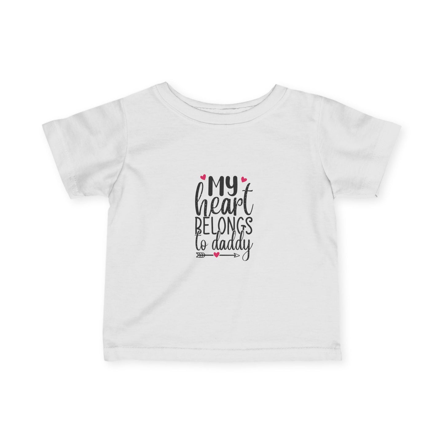 Infant T-shirt: Heart belongs to daddy tshirt