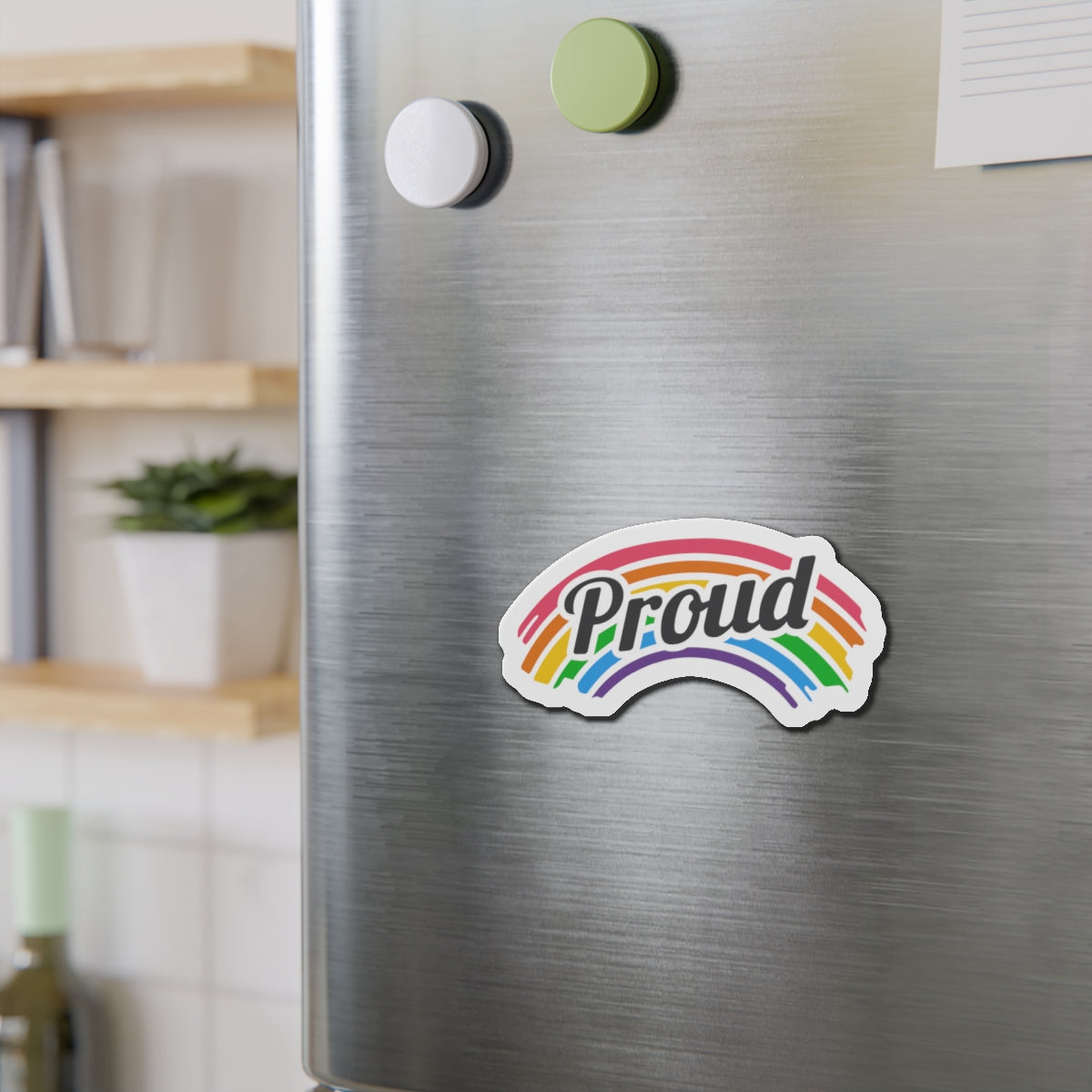 Die-Cut Magnet: Proud