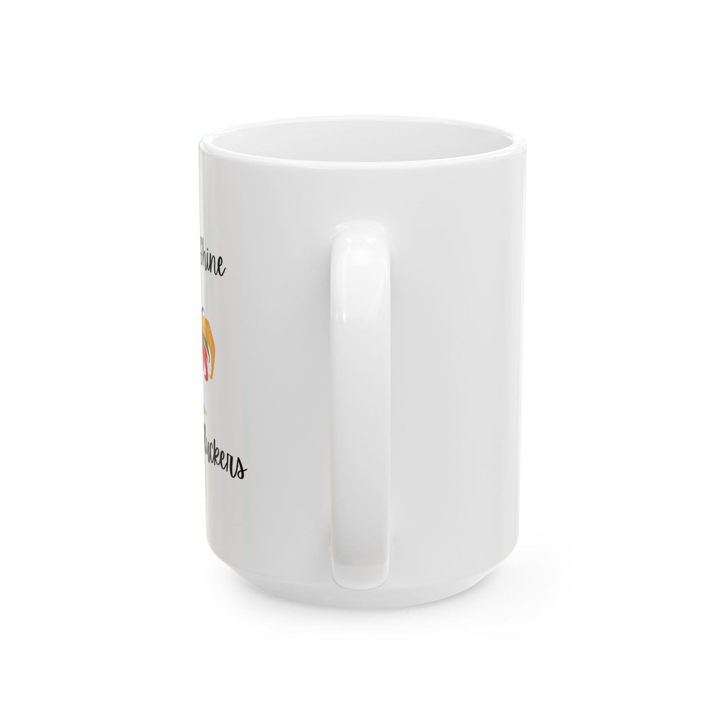 Ceramic Mug, (11oz, 15oz): Rise & Shine Rooster