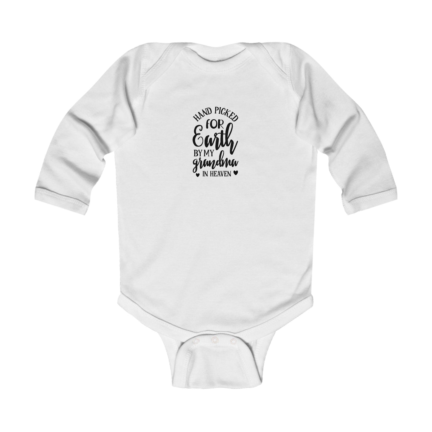 Infant Long Sleeve Bodysuit:  Handpicked for earth by my grandma in heaven