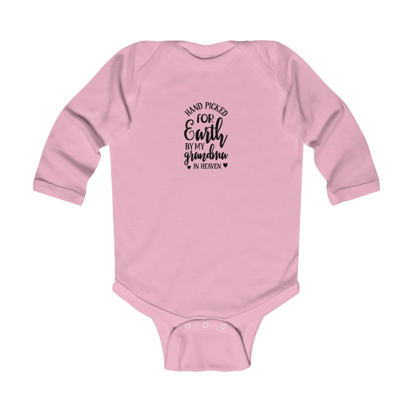 Infant Long Sleeve Bodysuit:  Handpicked for earth by my grandma in heaven