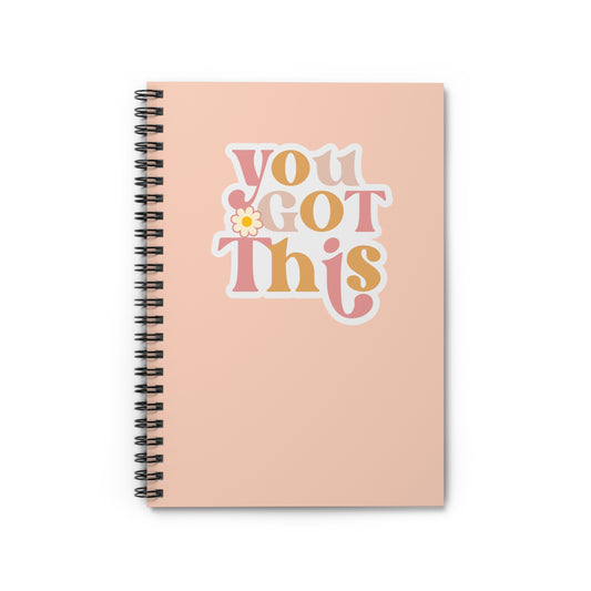 Journal / Spiral Notebook - Ruled Line - You Got This