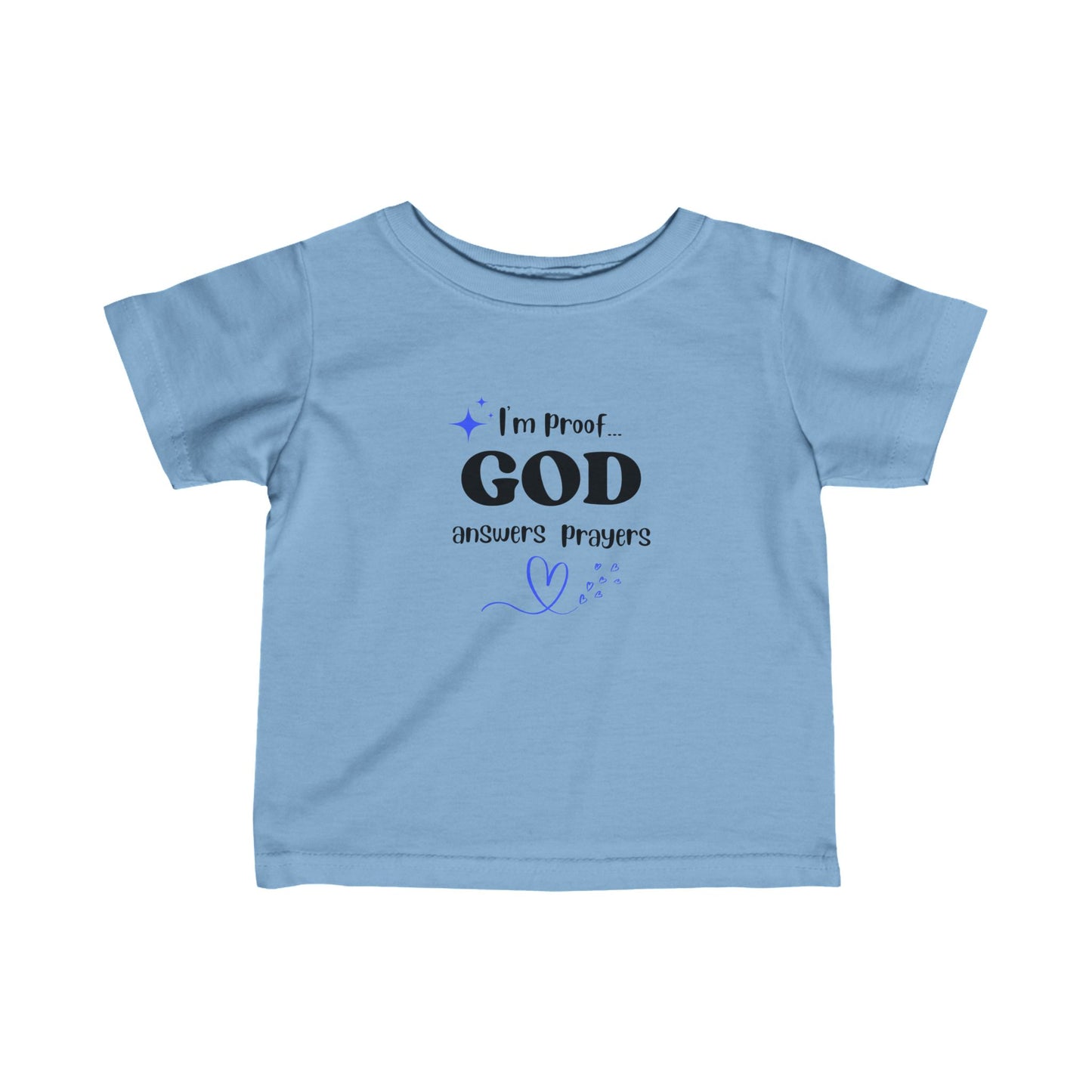Infant T-shirt: I'm proof...blue star