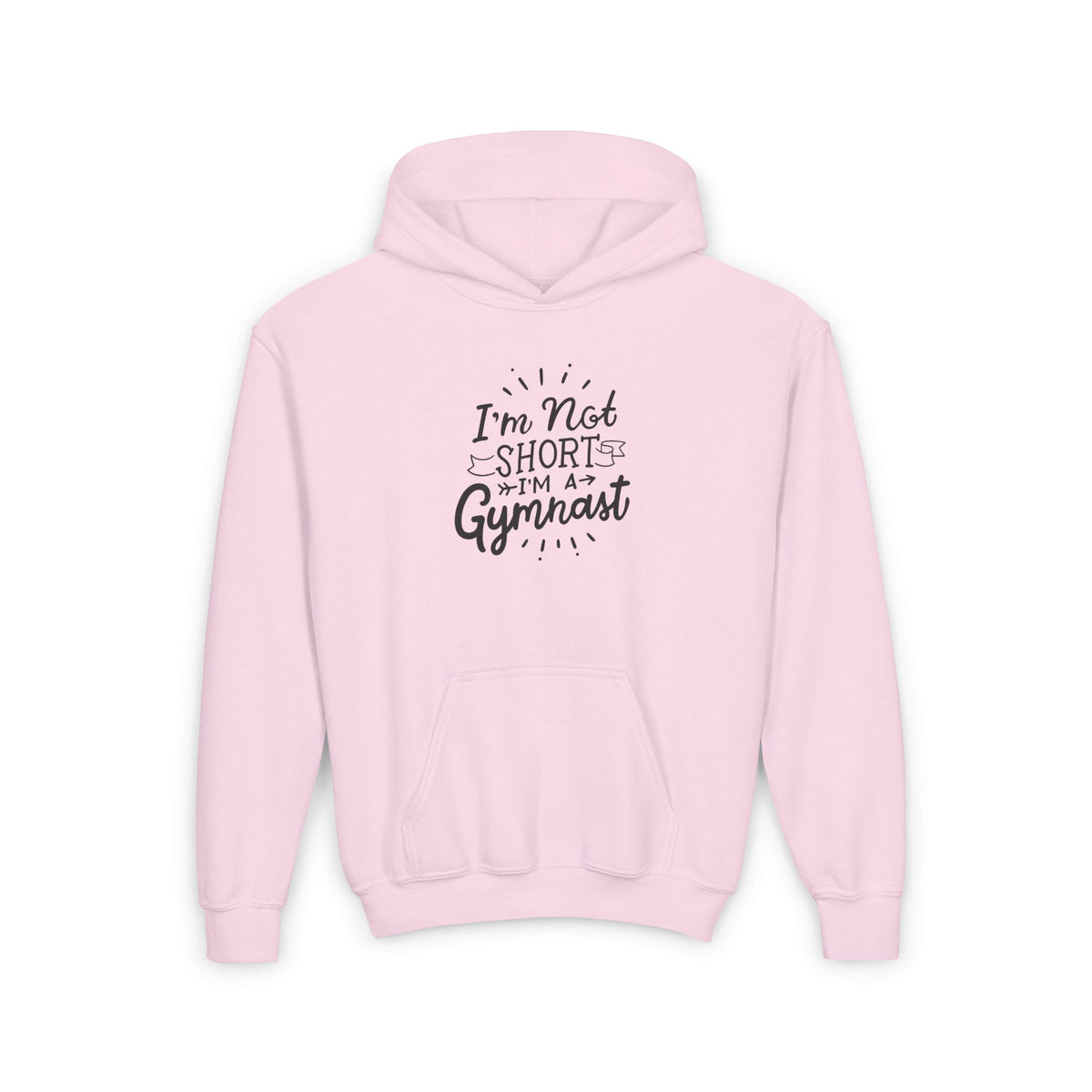 Girls Gymnastics Sweatshirt (Hoodie) - Gymnastics - I'm Not Short, I'm a Gymnast