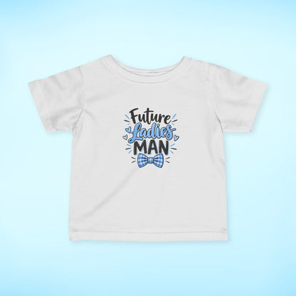 Infant T-Shirt — Future Ladies' Man