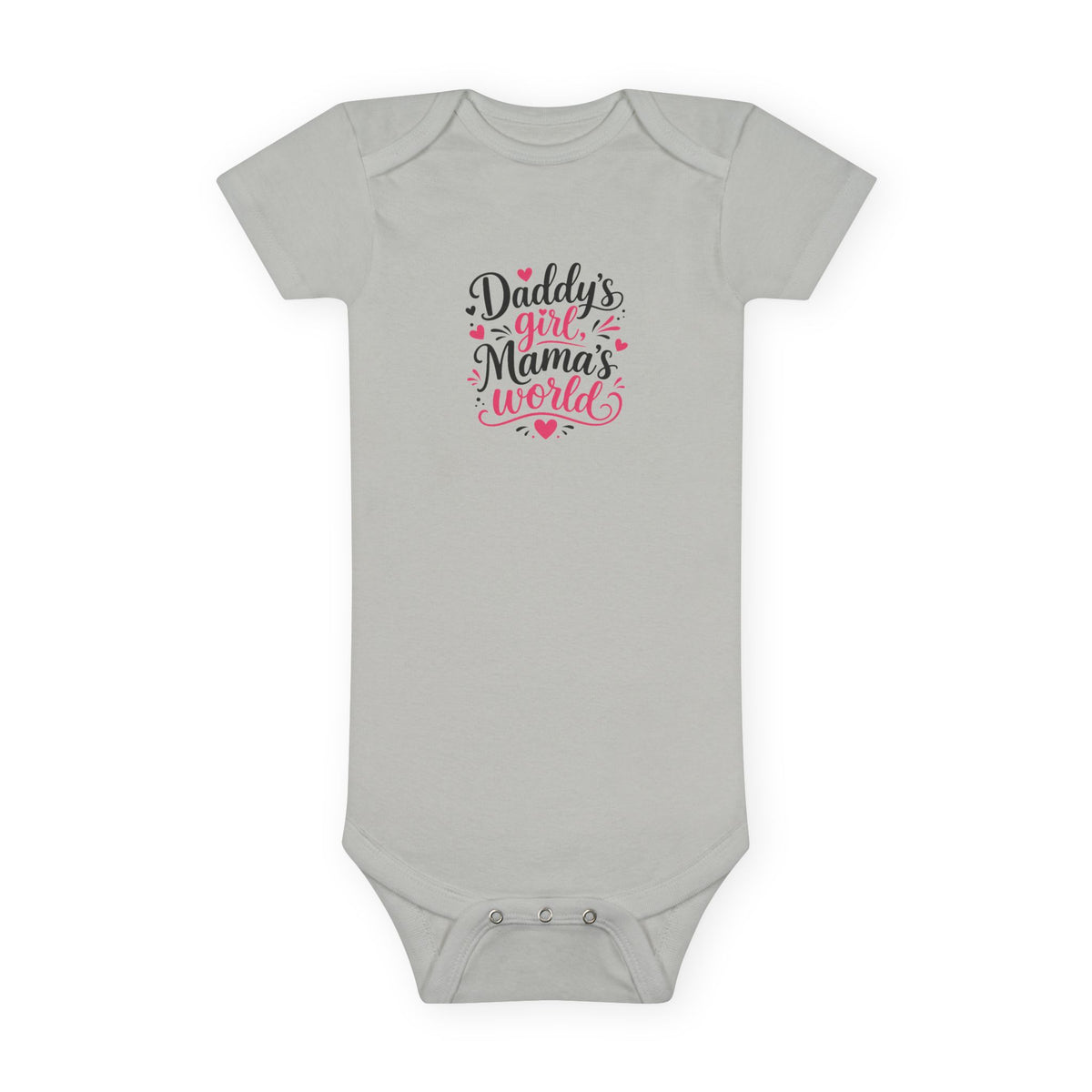 Infant / Toddler Onesie - Daddy’s Girl, Mama’s World