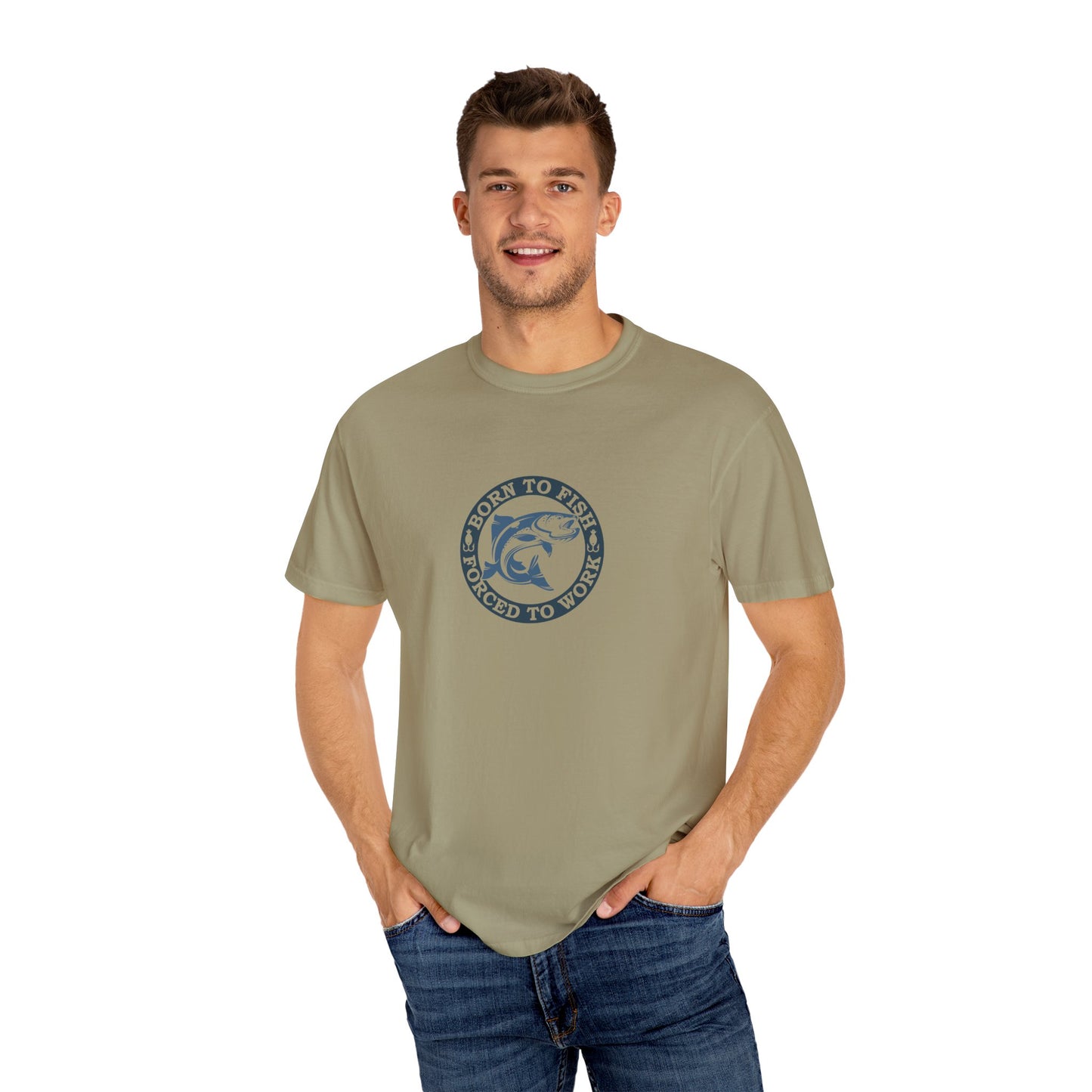 Unisex Garment-Dyed T-shirt: Born to fish