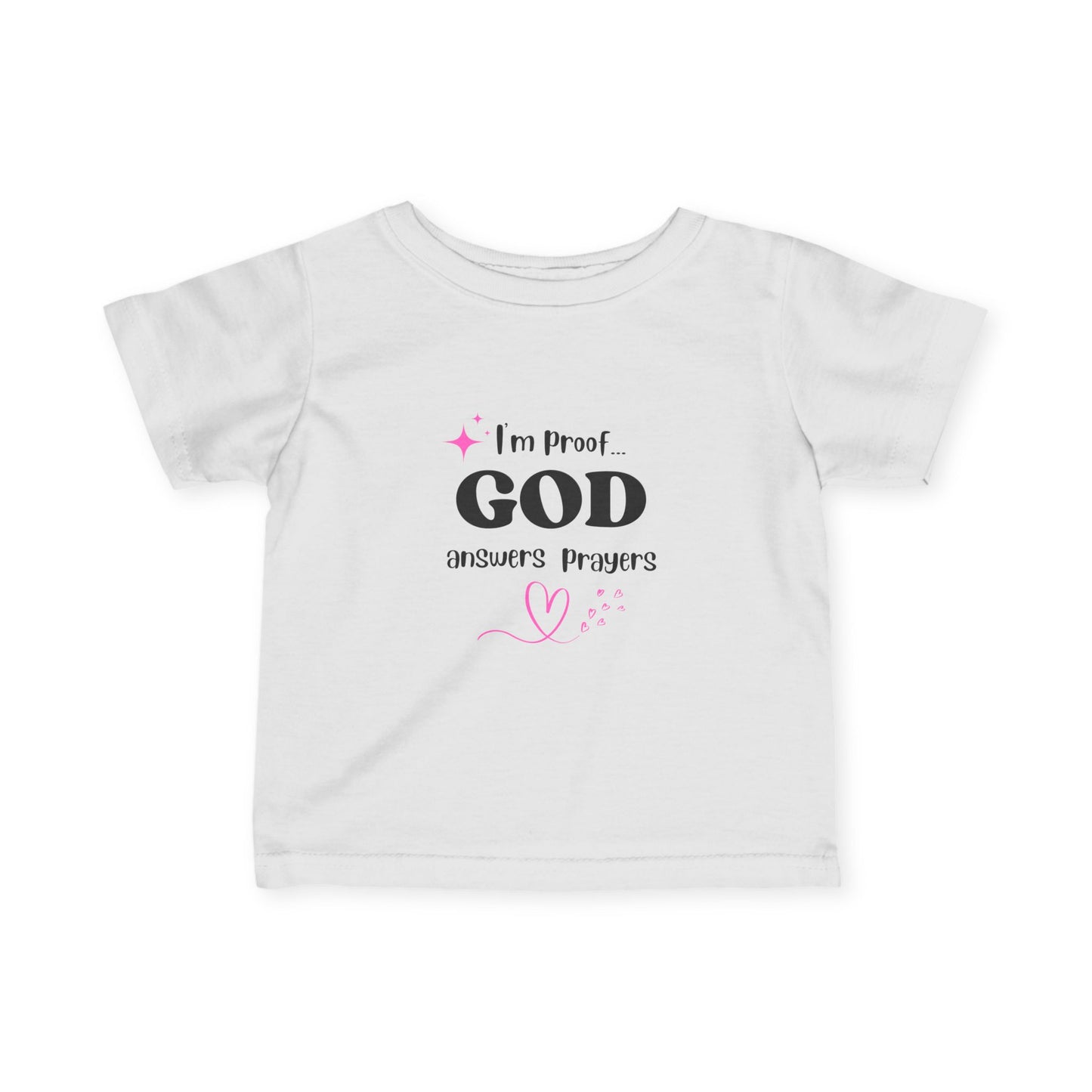 Infant T-shirt: I'm proof...pink star