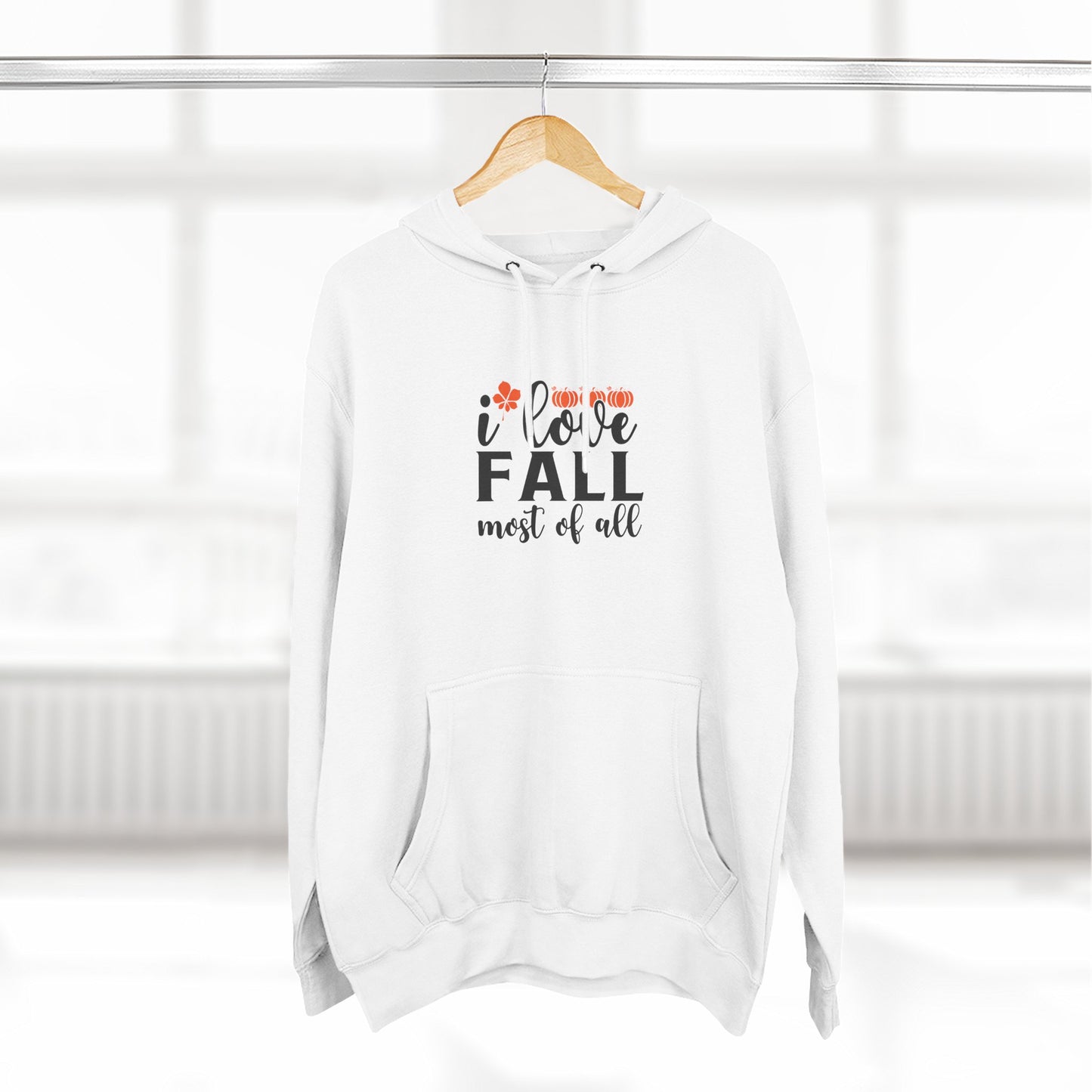 Three-Panel Fleece Hoodie: I love fall most of all