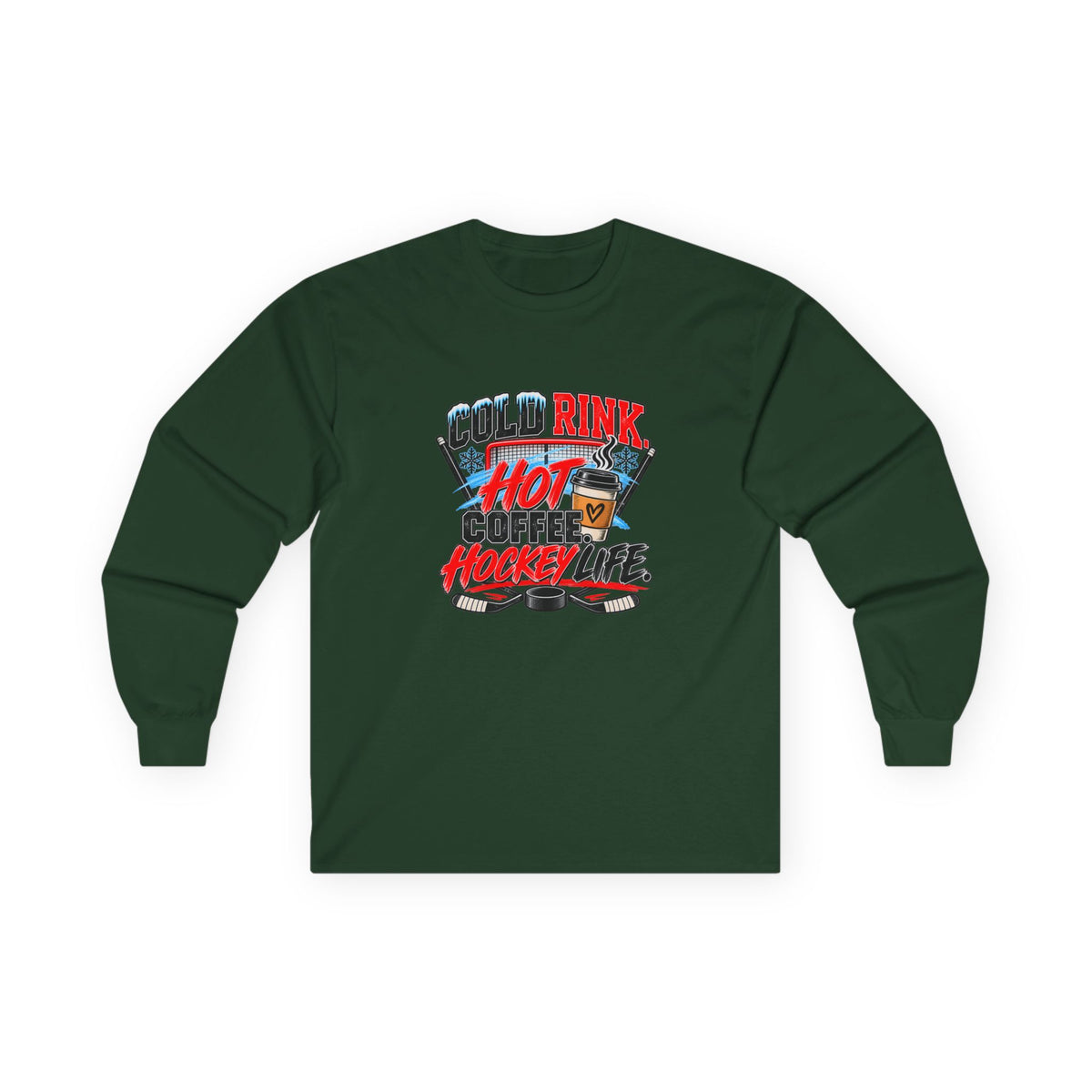 Hockey Long Sleeve T-Shirt — Cold Rink, Hot Coffee, Hockey Life | Funny Hockey Parent Gift