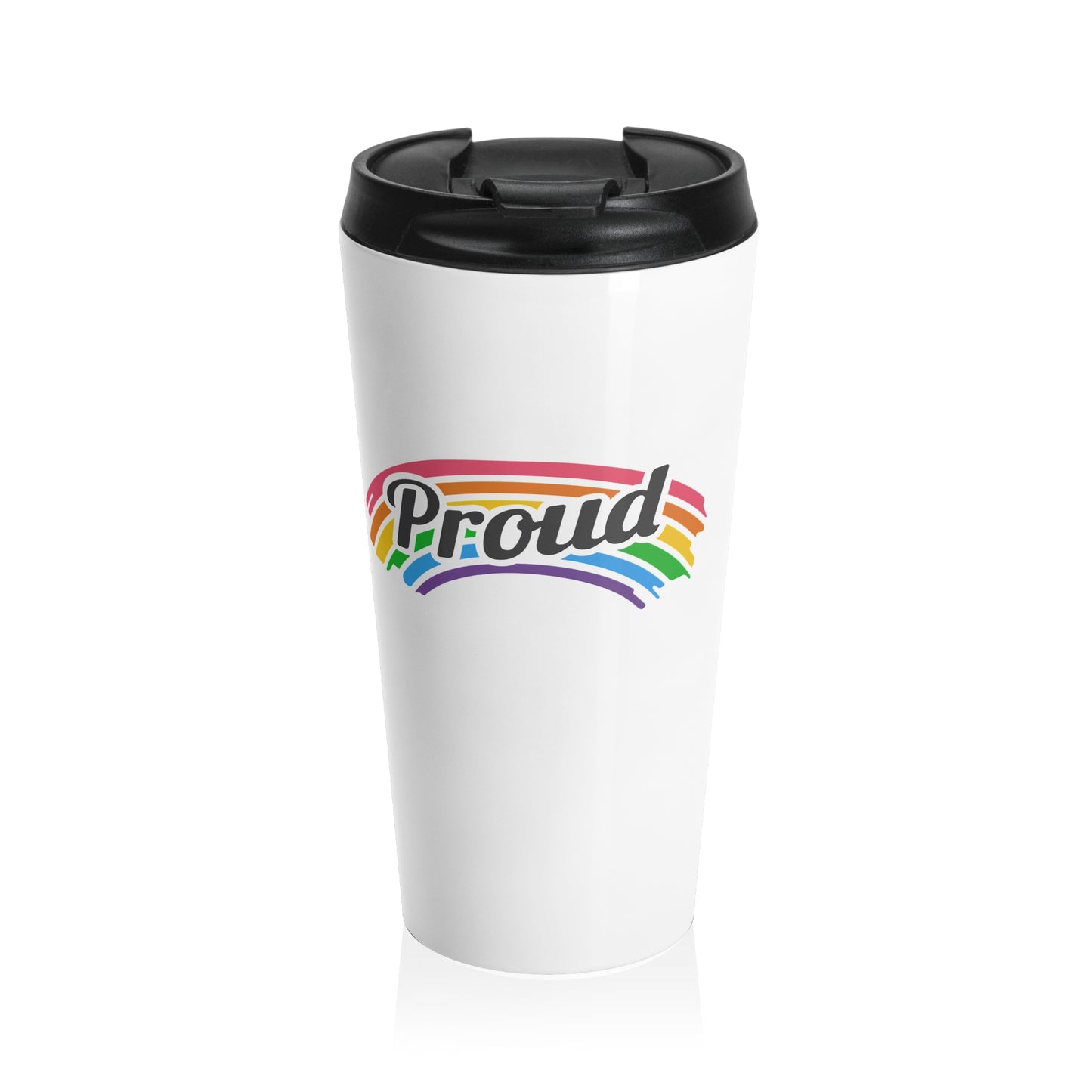 Stainless Steel Travel Mug: Proud