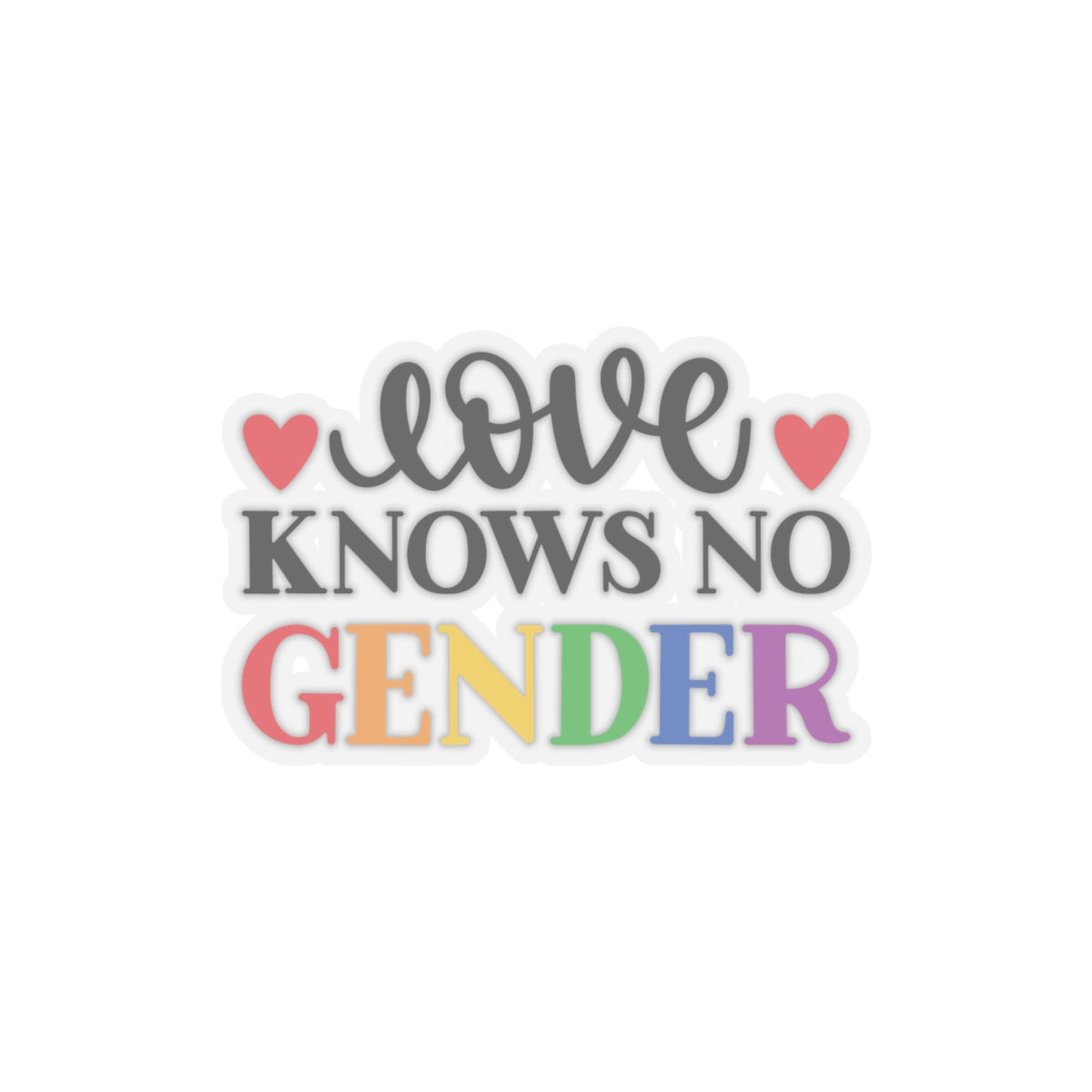Kiss-Cut Stickers-Love knows no gender
