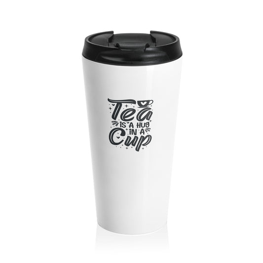 Stainless Steel Travel Tumbler: Tea hug in cup