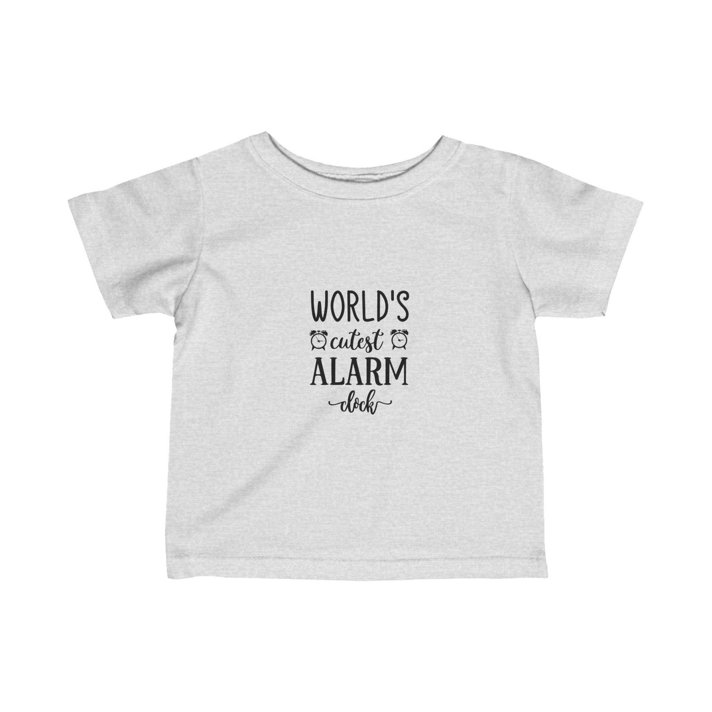 Infant T-shirt: Cutest alarm clock tshirt