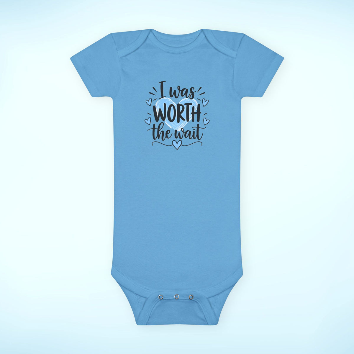 Infant / Toddler Onesie® - I was worth the wait (boy)