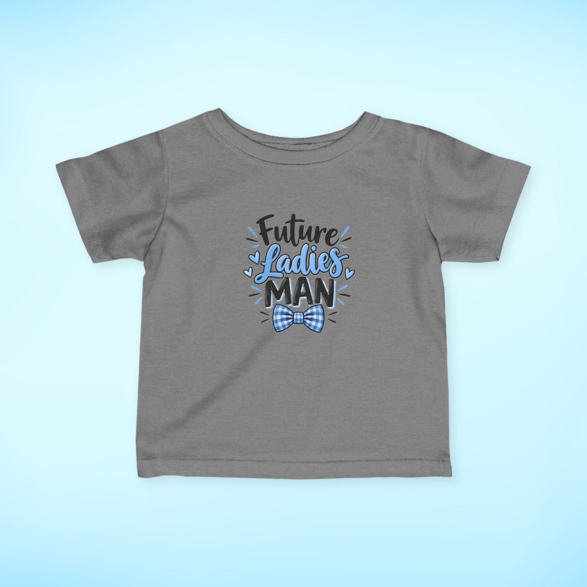 Infant T-Shirt — Future Ladies' Man
