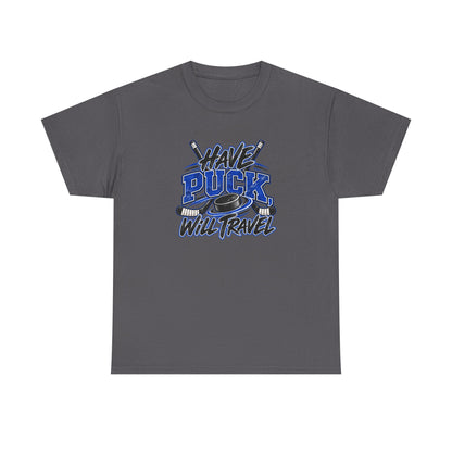 Hockey T-Shirt — Have Puck, Will Travel | Funny Travel Hockey Gift