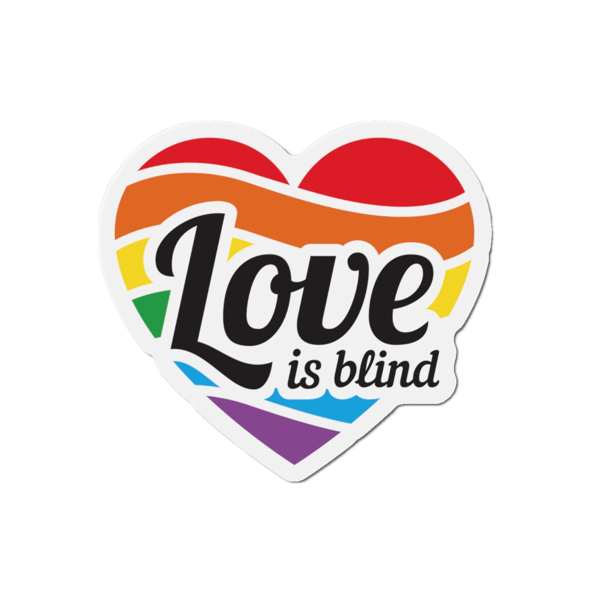 Die-Cut Magnet: Love is Blind