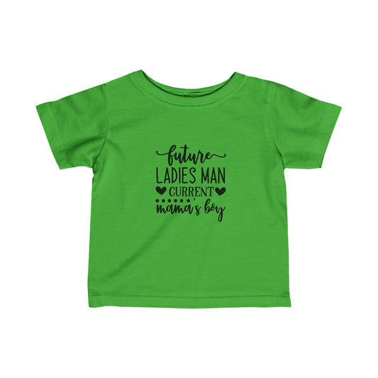 Infant T-shirt: Future ladies man tshirt