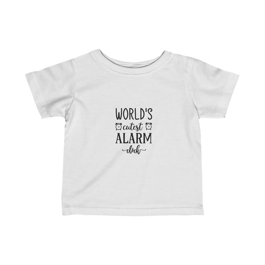 Infant T-shirt: Cutest alarm clock tshirt