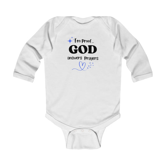 Infant Long Sleeve Onesie: I'm proof God answers prayers (blue star)