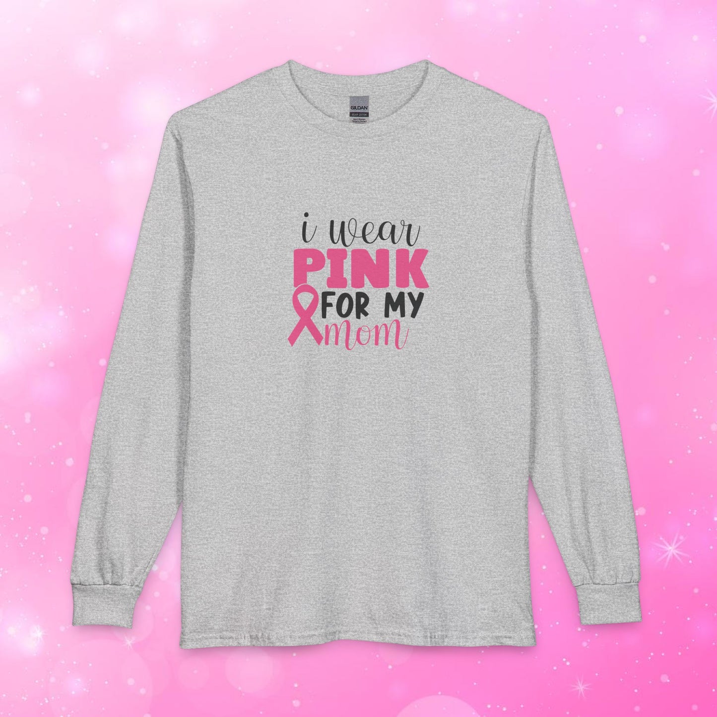 Unisex Long Sleeve T-Shirt - Breast Cancer - I wear pink for my Mom