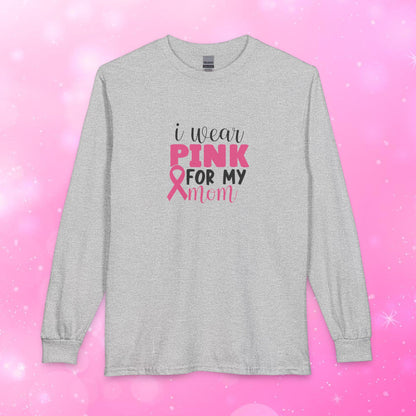 Unisex Long Sleeve T-Shirt - Breast Cancer - I wear pink for my Mom