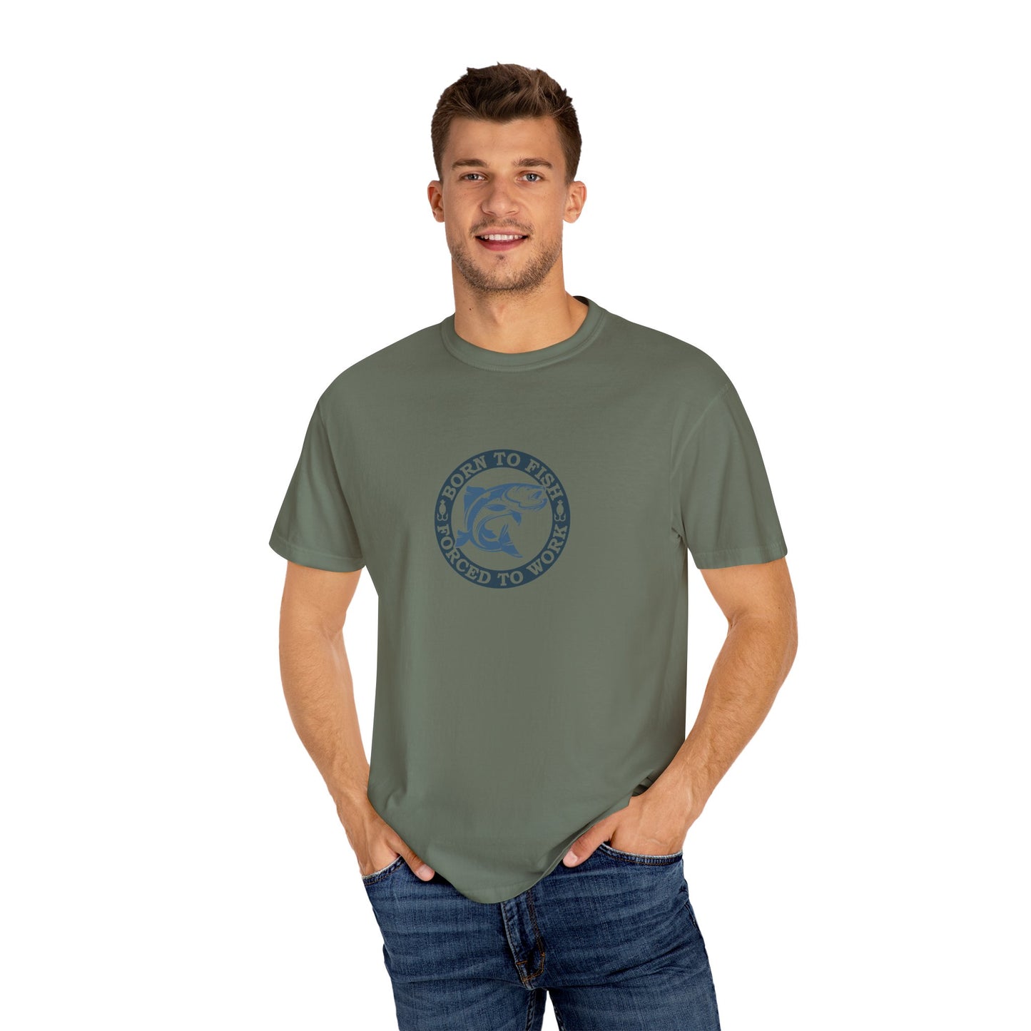 Unisex Garment-Dyed T-shirt: Born to fish