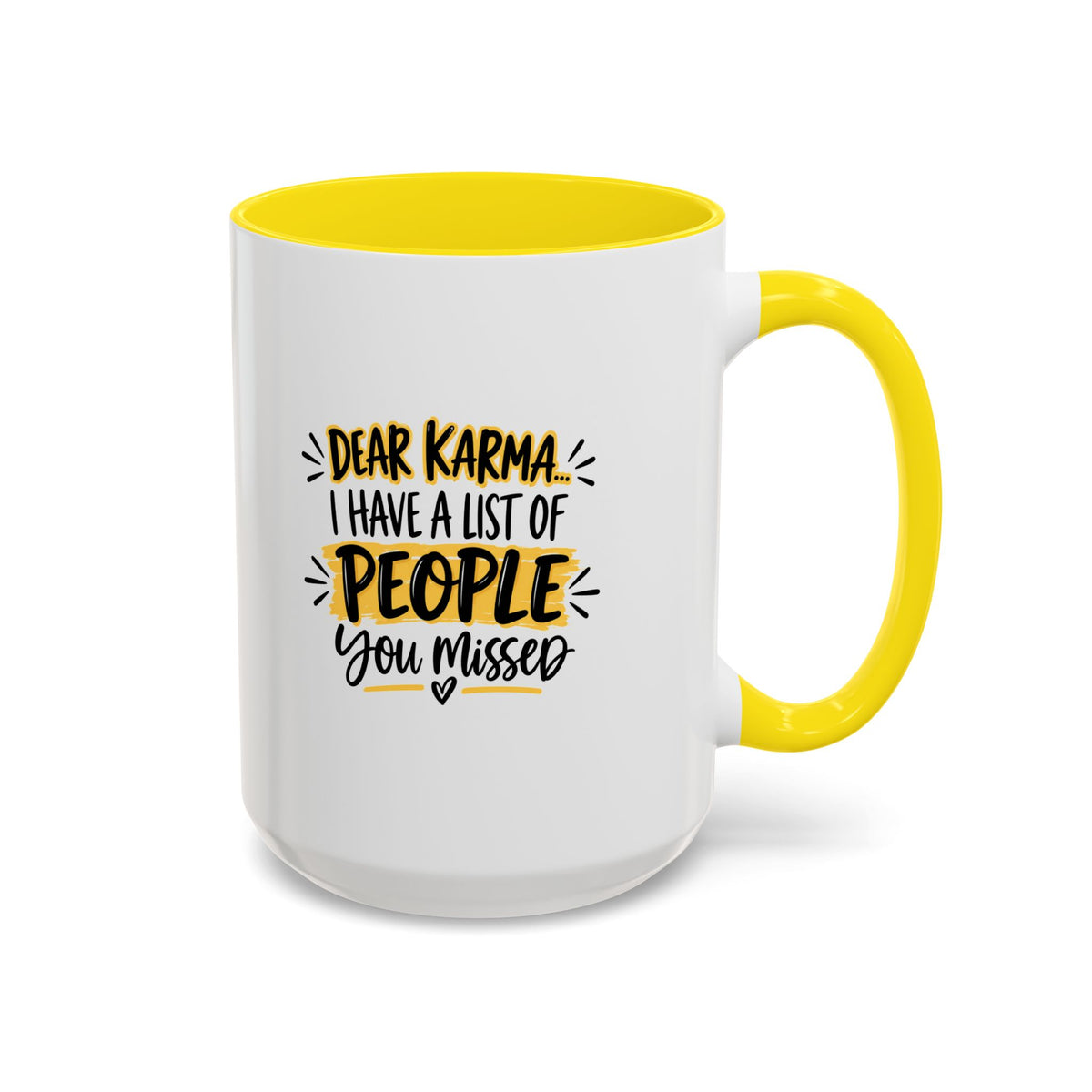 Ceramic Mug (11oz, 15 oz) — Karma