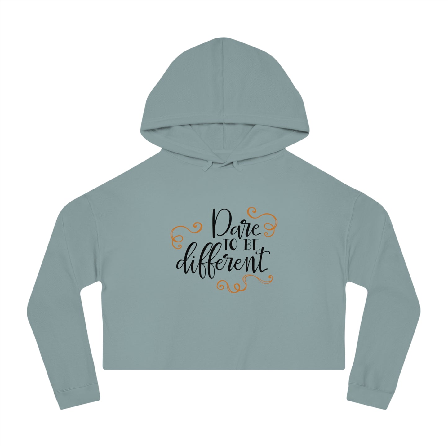 Women’s Cropped Hooded Sweatshirt - Dare to Be Different