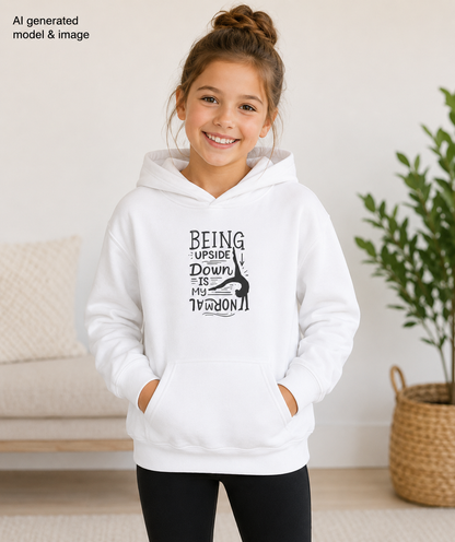 Girls Gymnastics (Hoodie) — Gymnastics — Being Upside Down Is My Normal