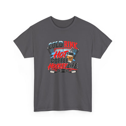 Hockey T-Shirt — Cold Rink, Hot Coffee, Hockey Life | Funny Hockey Parent Gift