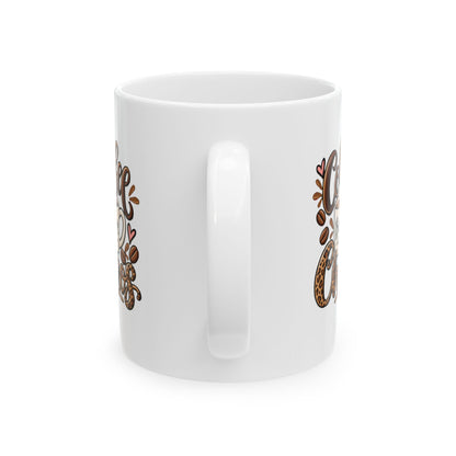 Ceramic Mug (11oz, 15oz) — Coffee before chaos
