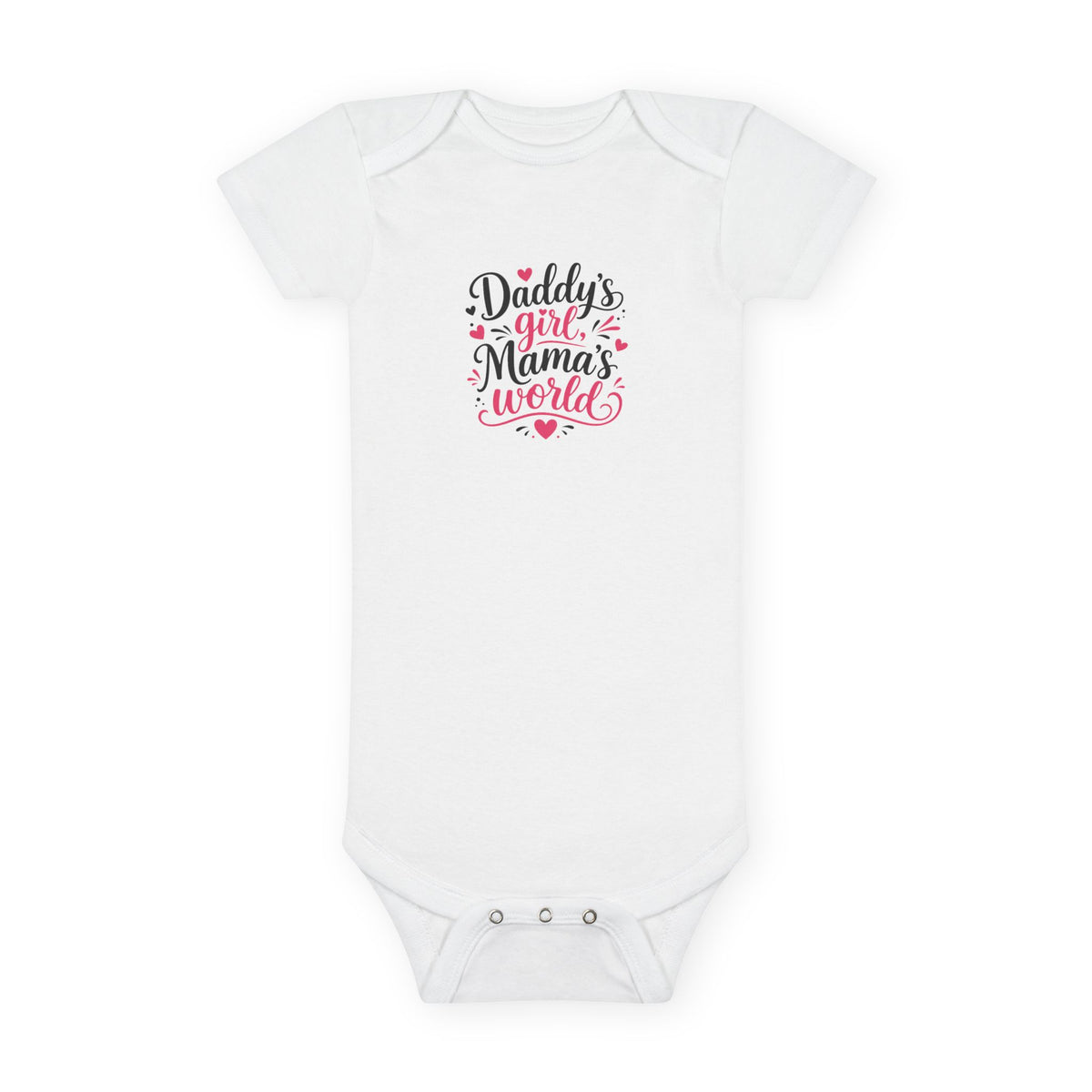 Infant / Toddler Onesie - Daddy’s Girl, Mama’s World