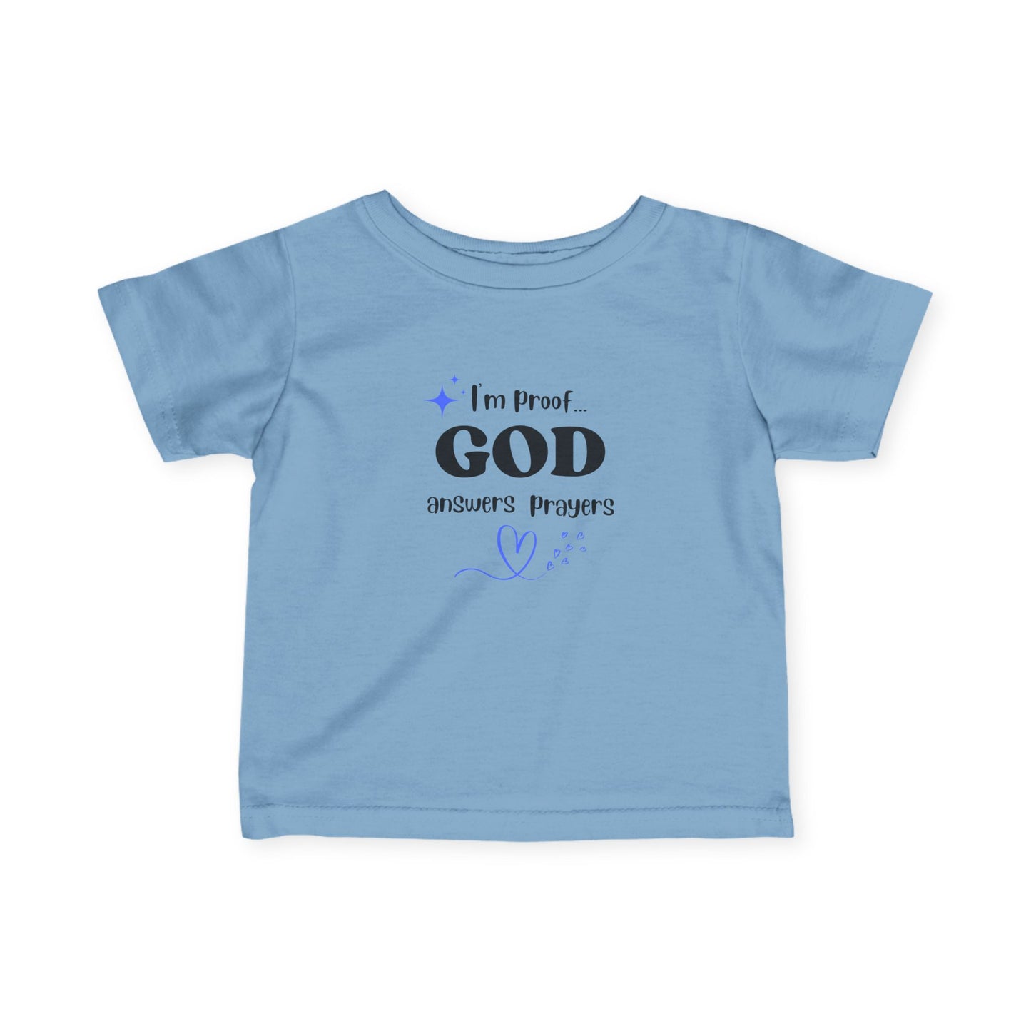 Infant T-shirt: I'm proof...blue star