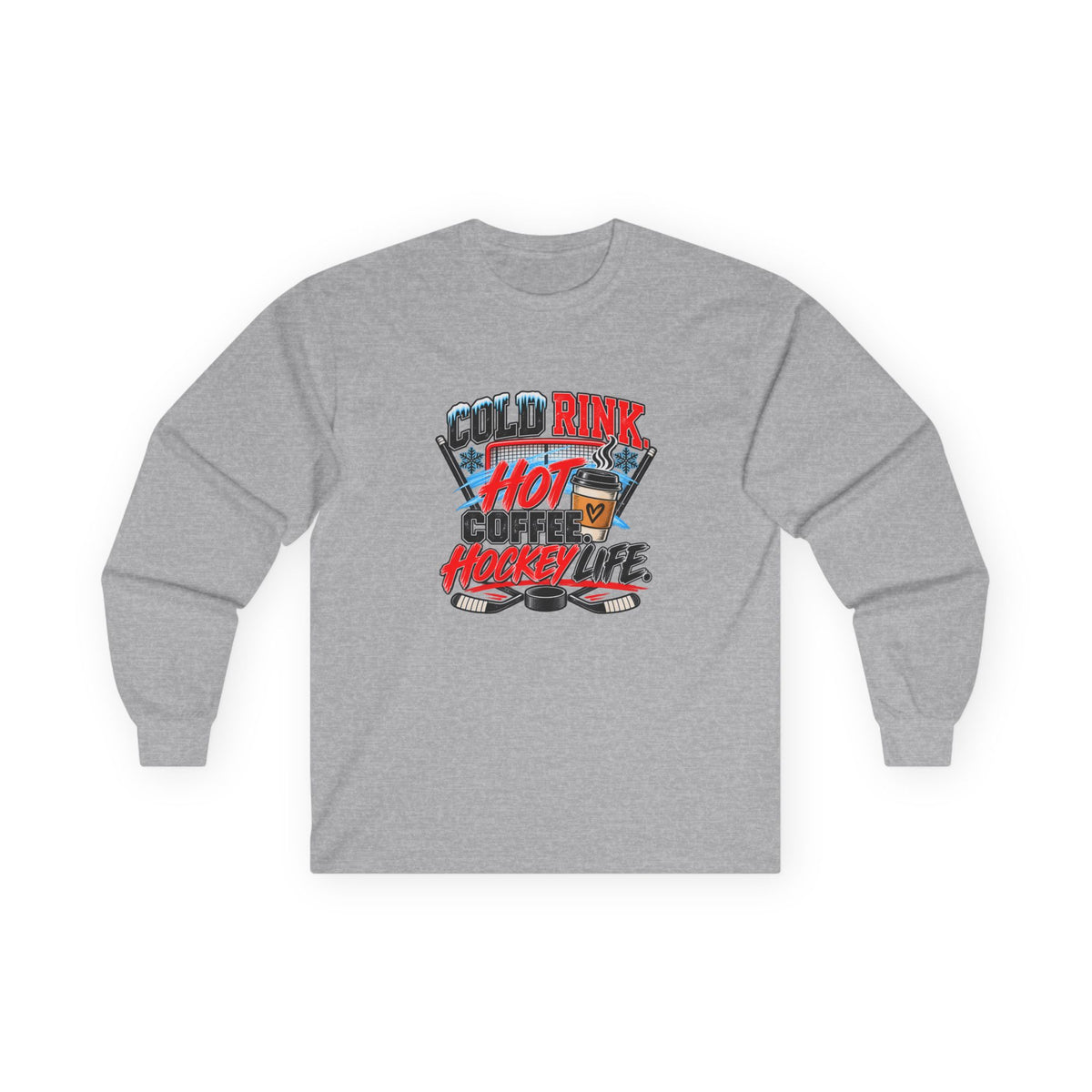 Hockey Long Sleeve T-Shirt — Cold Rink, Hot Coffee, Hockey Life | Funny Hockey Parent Gift