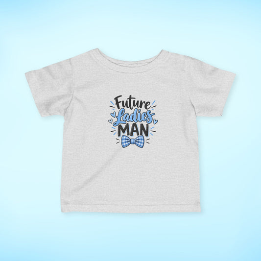 Infant T-Shirt — Future Ladies' Man