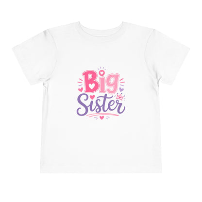 Toddler T-Shirt — Big Sister