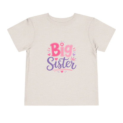 Toddler T-Shirt — Big Sister