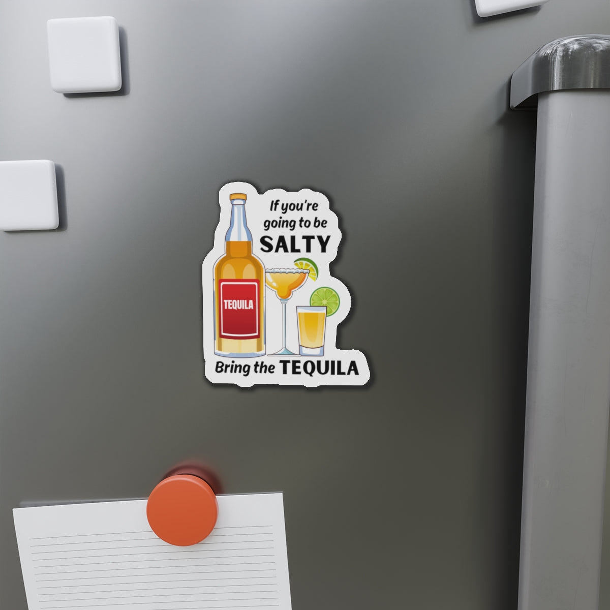 Funny Tequila Die-Cut Magnet