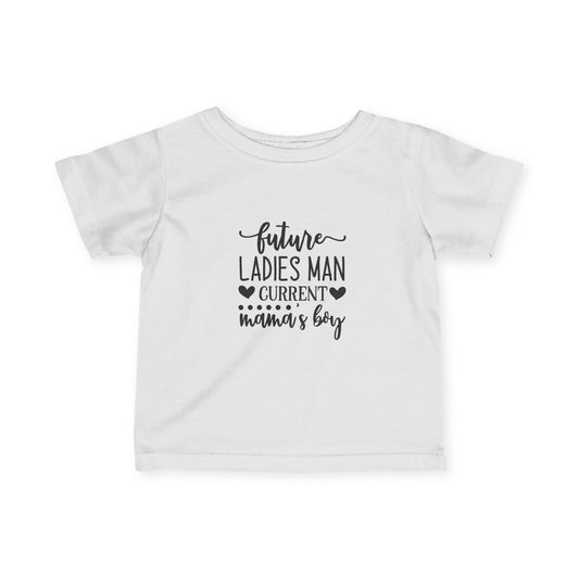 Infant T-shirt: Future ladies man tshirt