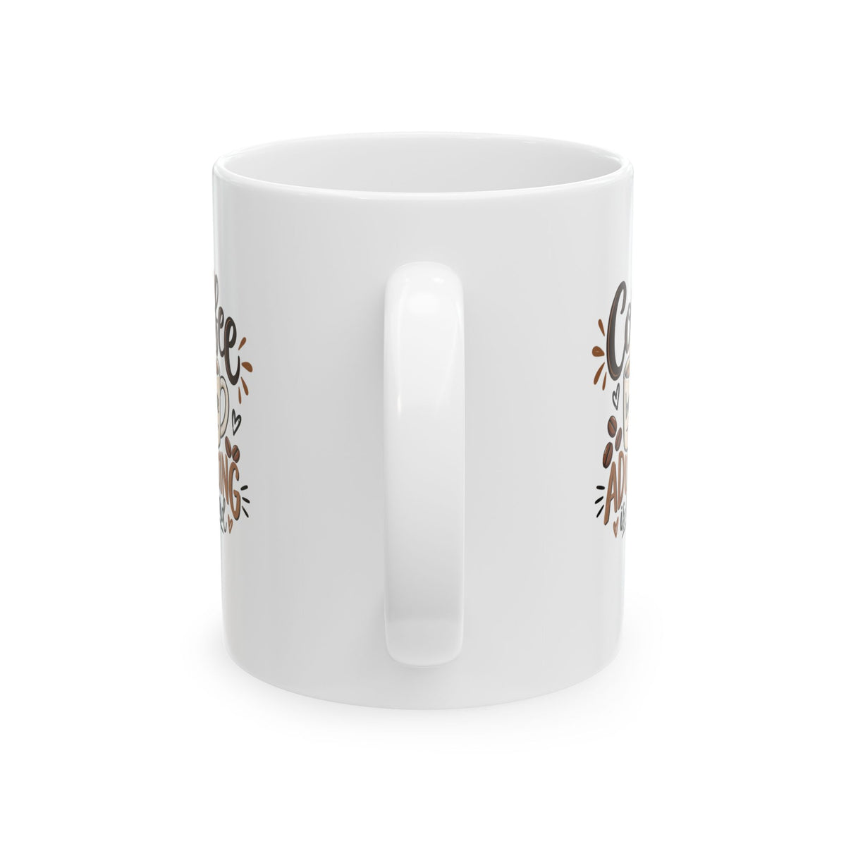 Ceramic Mug (11oz, 15oz) — Coffee because adulting is hard
