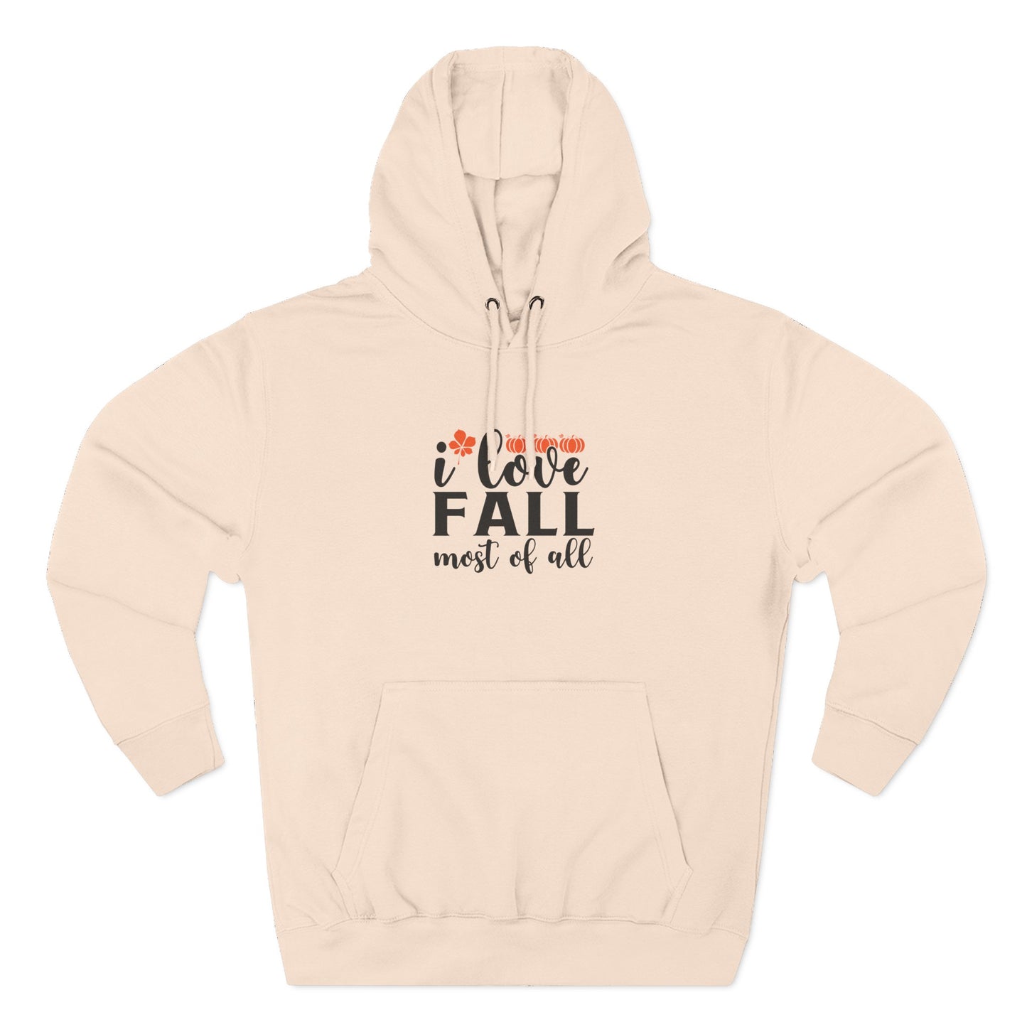 Three-Panel Fleece Hoodie: I love fall most of all