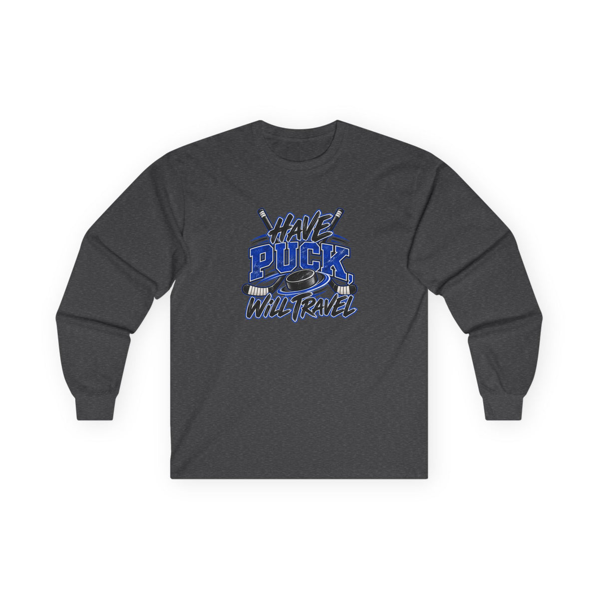 Hockey Long Sleeve T-Shirt — Have Puck, Will Travel | Funny Travel Hockey Gift